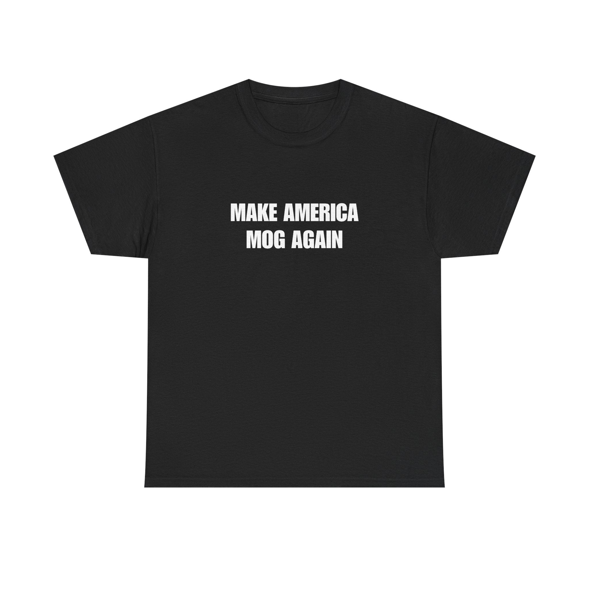 Make America Mog Again Cotton Tee Shirt